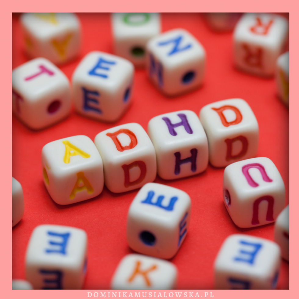Doros e Kobiety Z ADHD Dominika Musia owska doros-e-kobiety-z-adhd-dominika-musia-owska