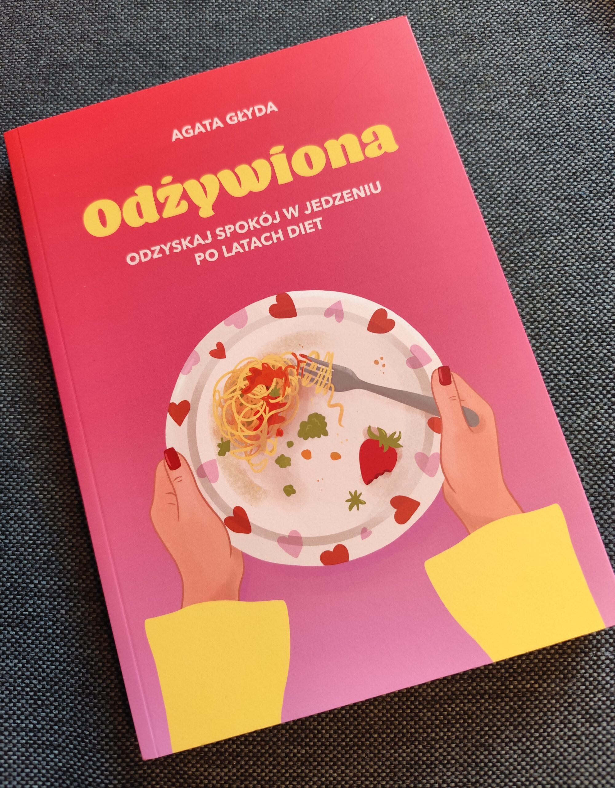 Odżywiona po… Równowadze – recenzja najnowszej książki Agaty Głydy @psycholog_o_diecie